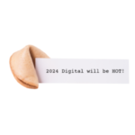 The Forecast for 2024 Digital is Stellar!